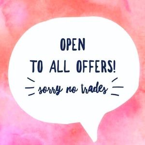 OPEN TO ALL OFFERS 😊